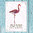 Postkarte Krafttier Flamingo "Liebe und Treue"