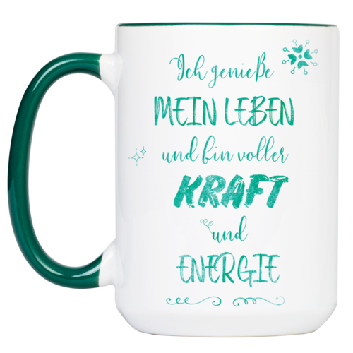 Tasse Affirmation „Kraft & Energie“ (330, 340, 450 ml)