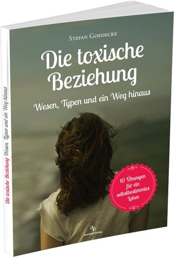 E-Book "Die toxische Beziehung" - von Stefan Goedecke